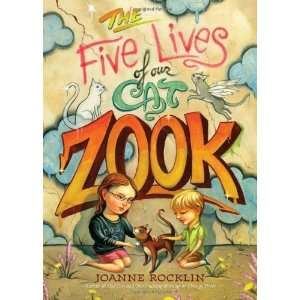  The Five Lives of Our Cat Zook [Hardcover] Joanne Rocklin Books