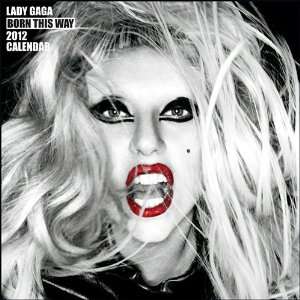 LADY GAGA Born This Way Wall Calendar 2012