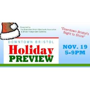  3x6 Vinyl Banner   Holiday Preview 