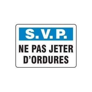  S.V.P. NE PAS JETER DORDURES (FRENCH) Sign   10 x 14 