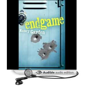  Endgame (Audible Audio Edition) Nancy Garden, Danny 