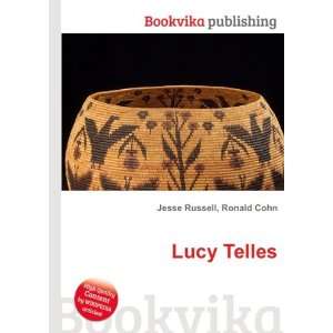  Lucy Telles: Ronald Cohn Jesse Russell: Books