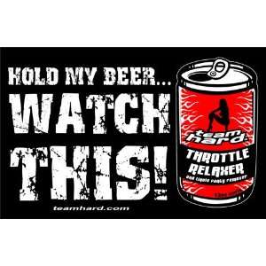 TnA Camo   Decal   HOLD MY BEER   WATCH THIS:  Sports 