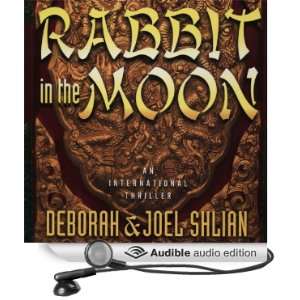  Rabbit in the Moon (Audible Audio Edition) Deborah Shlian 