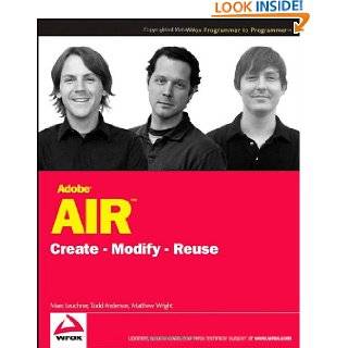 Adobe AIR Create   Modify   Reuse (Programmer to Programmer) by Marc 