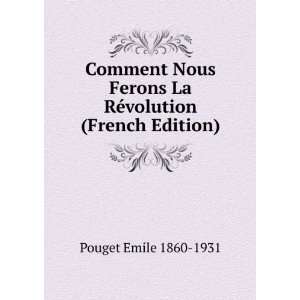   volution (French Edition) Pouget Emile 1860 1931  Books