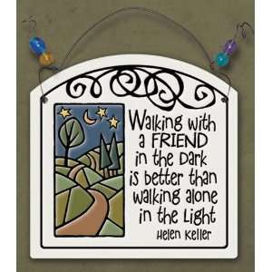 Walking with a Friend Plaque 