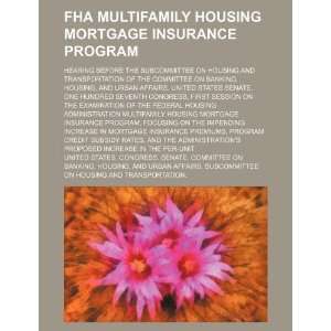  FHA multifamily housing mortgage insurance program 