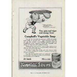 You gain real vigor and energy from Campbells Vegetable Soup. You get 