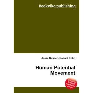 Human Potential Movement: Ronald Cohn Jesse Russell: Books