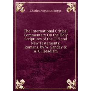   Testaments Matthew, by W. C. Allen Charles Augustus Briggs Books