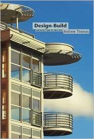 Design Build, (0470014466), Andrew Thomas, Textbooks   