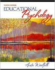 Educational Psychology, (0205459463), Anita E. Woolfolk, Textbooks 