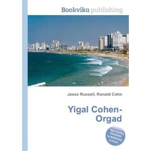  Yigal Cohen Orgad Ronald Cohn Jesse Russell Books