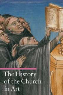   History of the Church in Art by Rosa Giorgi, Getty 