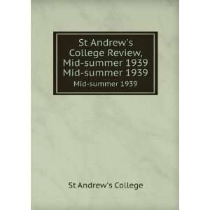   Review, Christmas 1939. Christmas 1939 St Andrews College Books