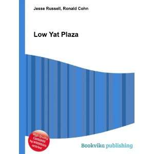  Low Yat Plaza Ronald Cohn Jesse Russell Books