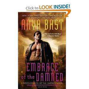   Brotherhood of the Damned) [Mass Market Paperback]: Anya Bast: Books