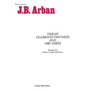   Accompaniment) (9780825830952) J. B. Arban, Edwin Franko Goldman