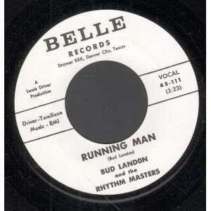 RUNNING MAN 7 INCH (7 VINYL 45) US BELLE