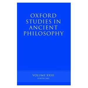  Oxford Studies in Ancient Philosophy Vol. XXIII Winter 
