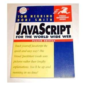 JavaScript for the World Wide Web, Fourth Edition [Paperback] by 