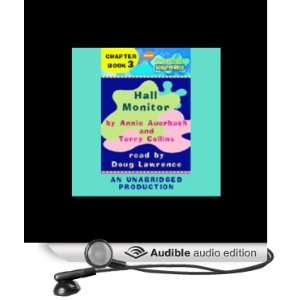   Book 3 Hall Monitor (Audible Audio Edition) Annie Auerbach, Terry