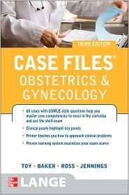 Case Files Obstetrics and Gynecology, Third Edition, (0071605800 