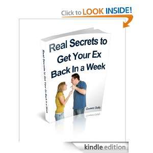 Real Secrets To Get Your Ex Back In a Week Gwenn Dolly  