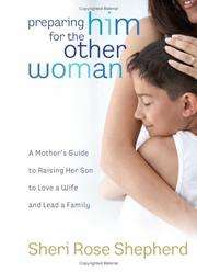 Preparing Him for the Other Woman Sheri Rose Shepherd 1590526570 