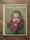 1975 MAKE IT YOURSELF NEEDLEWORK CRAFTS BOOK