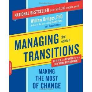   Transitions Making the Most of Change Author   Author  Books