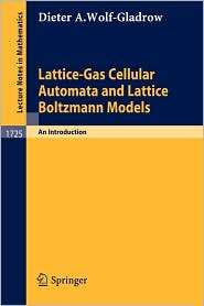 Lattice Gas Cellular Automata and Lattice Boltzmann Models An 