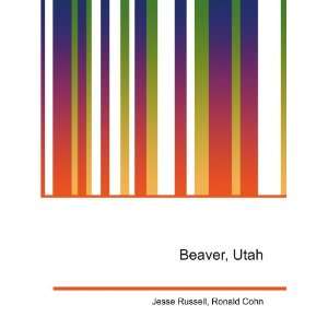  Beaver, Utah Ronald Cohn Jesse Russell Books