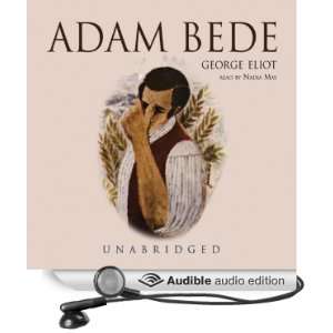  Adam Bede (Audible Audio Edition) George Eliot, Nadia May Books