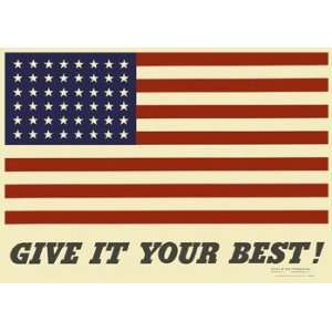  WWII American Flag Give It Your Best Military Poster