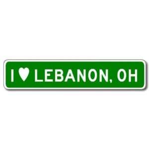  I Love LEBANON, OHIO City Limit Sign   Aluminum   4 x 18 
