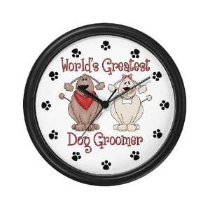  Worlds Greatest Dog Groomer Pets Wall Clock by CafePress 