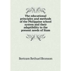   to the present needs of Siam Bertram Bethuel Bronson Books