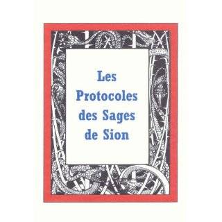Les Protocoles des Sages de Sion by anonymous ( Paperback   2007)
