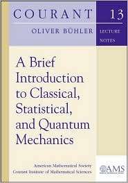   Mechanics, (0821842323), Oliver Bühler, Textbooks   