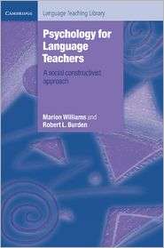 Psychology for Language Teachers A Social Constructivist Approach 