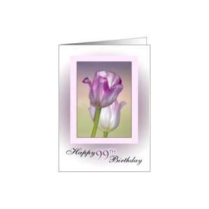  99th Birthday ~ Pink Ribbon Tulips Card: Toys & Games