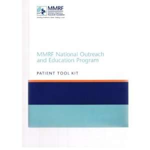   Foundation National Outreach & Educational Program   Patient Tool Kit
