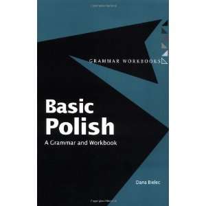   and Workbook (Grammar Workbooks) [Paperback]: Dana Bielec: Books