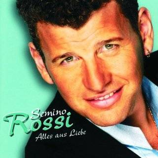 Alles Aus Liebe (Special Editi by Semino Rossi ( Audio CD   2004 