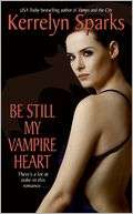 Be Still My Vampire Heart (Love at Stake Series #3)