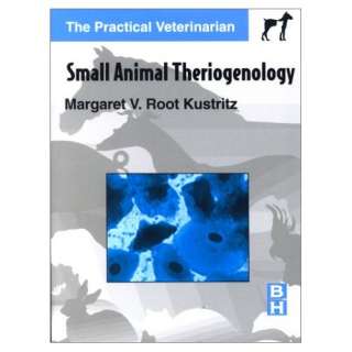  Small Animal Theriogenology, 1e (Practical Veterinarian 