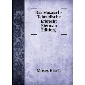   Erbrecht (German Edition) (9785874935955) Moses Bloch Books