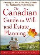 The Canadian Guide to Will and Estate Planning Everything You Need to 